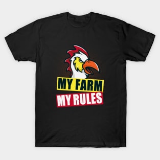 My farm, my rules T-Shirt